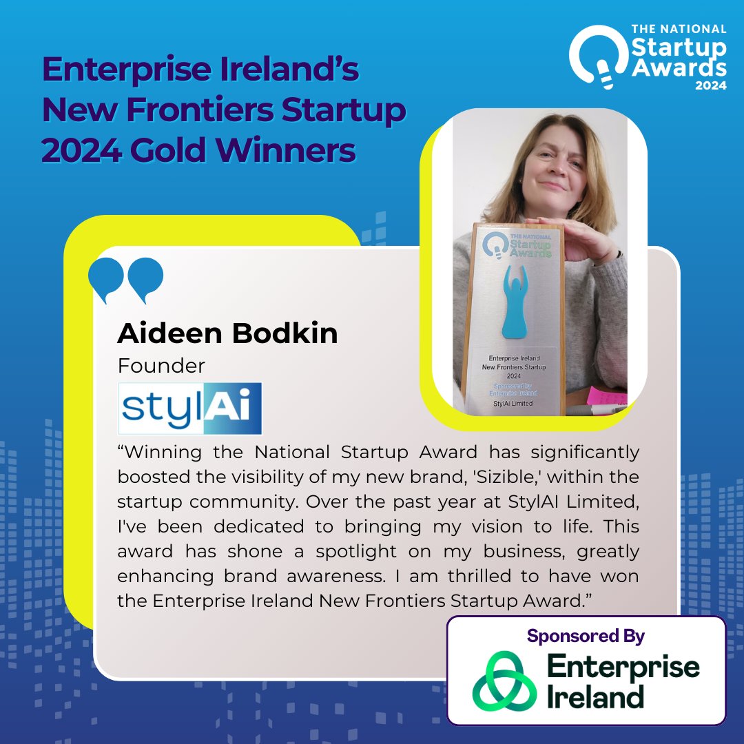 Startups Ireland (@startupsireland) on Twitter photo Aideen Bodkin Founder StylAI Limited expressed immense gratitude and pride after winning Enterprise Irelandโs New Frontiers Startup 2024 Gold award sponsored by <a href="/Entirl/">Enterprise Ireland</a>
#yourstartupjourney #Startups #SUA2024 #NSA2024 #nationalstartupawards2024 Aideen Bodkin Founder StylAI Limited expressed immense gratitude and pride after winning Enterprise Irelandโs New Frontiers Startup 2024 Gold award sponsored by <a href="/Entirl/">Enterprise Ireland</a>
#yourstartupjourney #Startups #SUA2024 #NSA2024 #nationalstartupawards2024