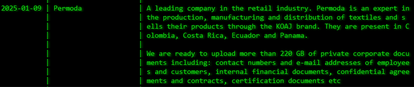 H4ckmanac's tweet image. 🚨Cyber Attack Alert ‼️
🇨🇴Colombia - Permoda
Akira ransomware group claims to have breached Permoda.
Allegedly, 220 GB of data were exfiltrated, including contact numbers and e-mail addresses of employees and customers, internal financial documents, confidential agreements…