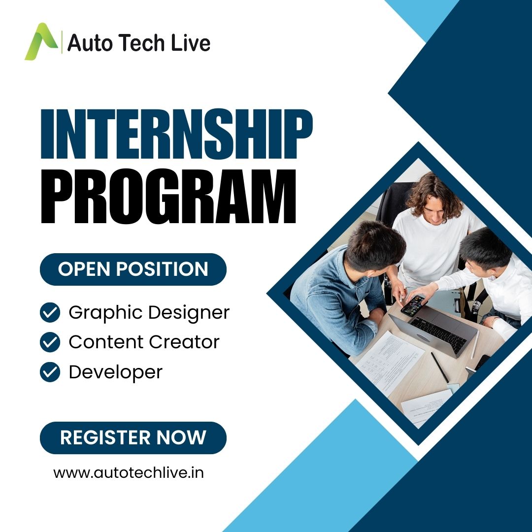 autotechlive's tweet image. 🚀 Start your journey with Auto Tech Live’s Internship Program! 💼 Open positions: Graphic Designer, Content Creator, Developer. 🌟 Apply now: autotechlive.in
.
.
#InternshipOpportunity #CareerGrowth #AutoTechLive #TrendingNow"