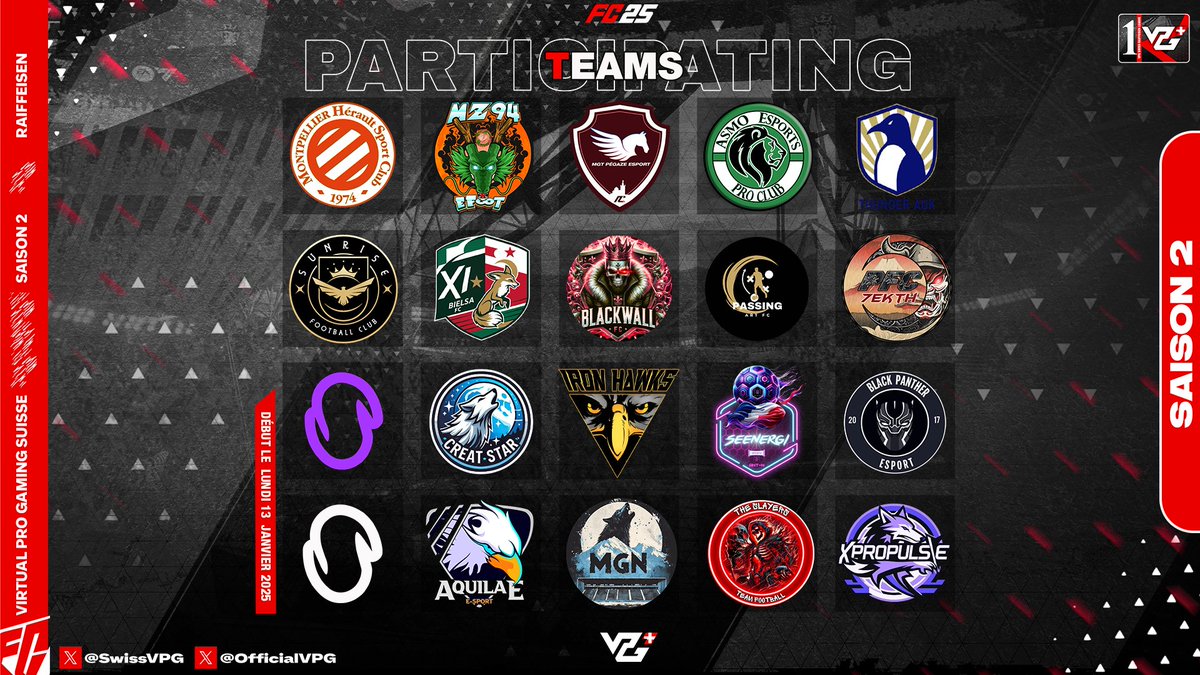 🚨 Présentation des équipes participantes à la VPG SUISSE Saison 2 – Ligue Raiffeisen 🚨

La crème de la crème s'affronte dans la ligue la plus prestigieuse ! 🏆⚽
🔥
Qui régnera sur cette saison d'élite ? Suivez chaque instant !