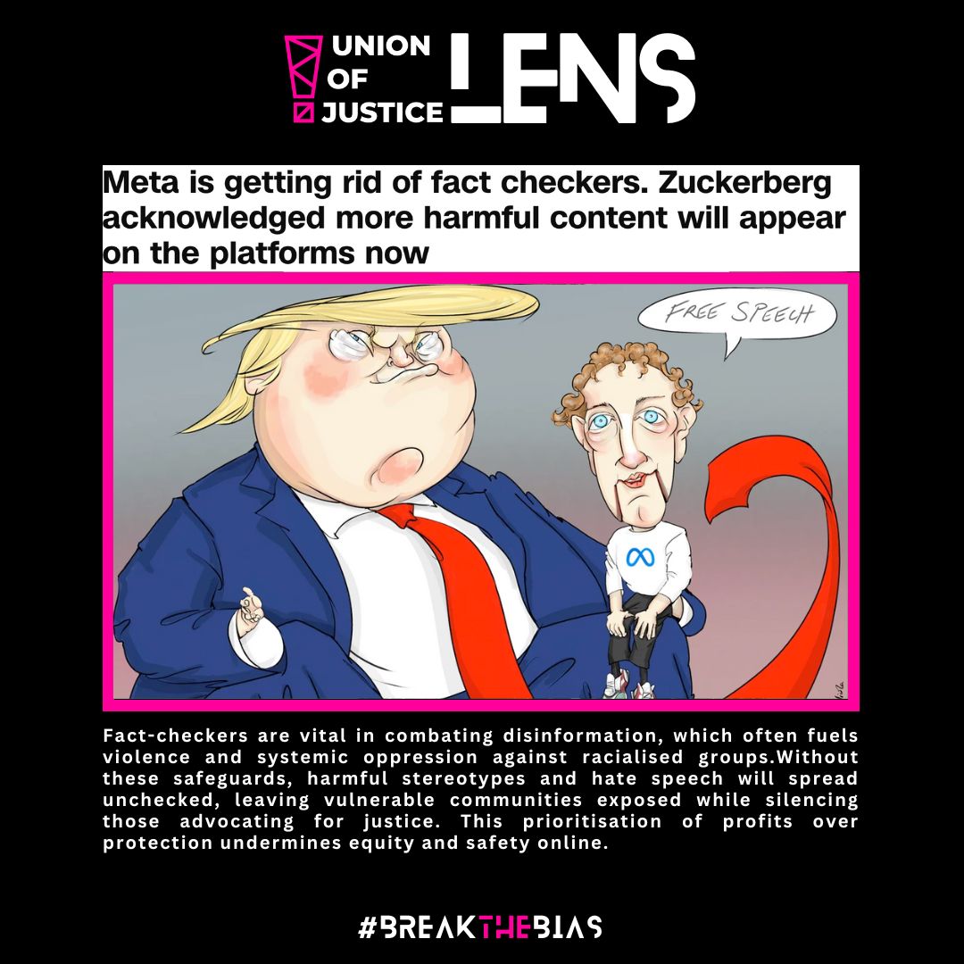 🌍 UOJ LENS: META’S REMOVAL OF FACT-CHECKERS -A DIRECT THREAT TO MINORITISED COMMUNITIES

By removing  these safeguards, Meta creates a digital landscape where harmful  stereotypes, hate speech, and misinformation are left unchecked.