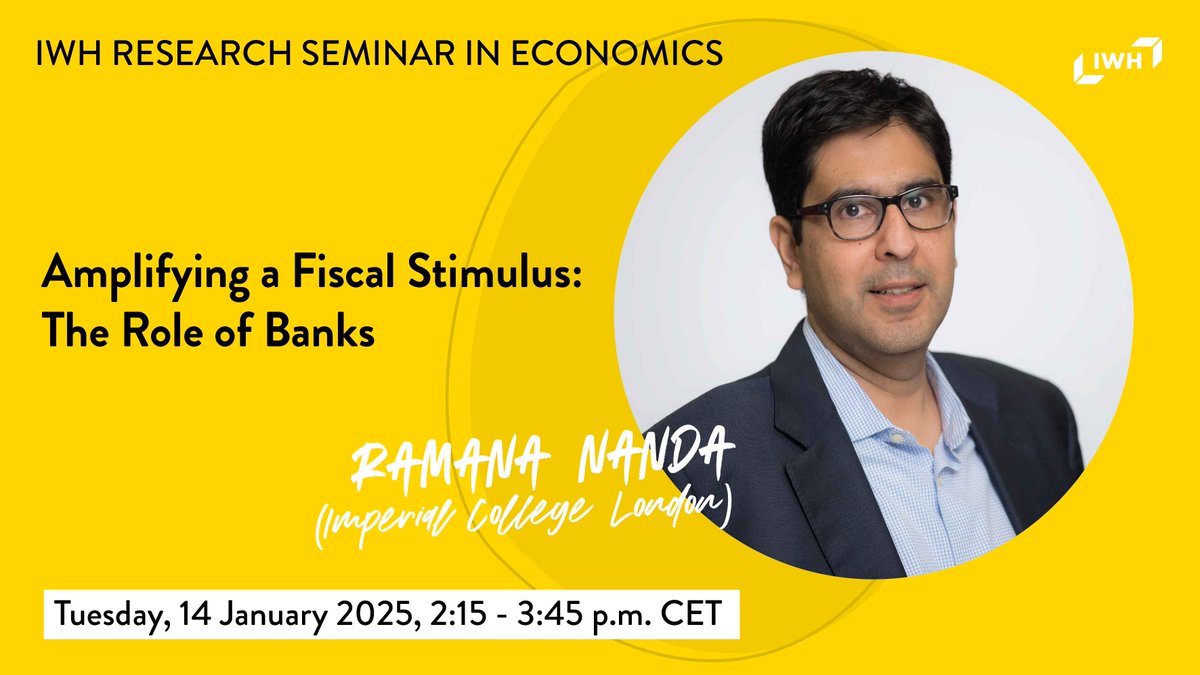 IWH (@iwh_halle) on Twitter photo “Amplifying a Fiscal Stimulus: The Role of #Banks”: IWH Research Seminar in #Economics with Ramana Nanda (<a href="/imperialcollege/">Imperial College London</a>)
Tuesday, January 14, 2:15 pm CET. Join us via Zoom!
➡️ Please register here to get your link: iwh-halle.de/en/about-the-i…
#banking #finance “Amplifying a Fiscal Stimulus: The Role of #Banks”: IWH Research Seminar in #Economics with Ramana Nanda (<a href="/imperialcollege/">Imperial College London</a>)
Tuesday, January 14, 2:15 pm CET. Join us via Zoom!
➡️ Please register here to get your link: iwh-halle.de/en/about-the-i…
#banking #finance