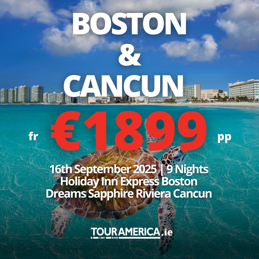 Tour America (@touramericatv) on Twitter photo 🗓 Departing 16th September 2025
✈️ Return Flights with Bags Included
🏨 3 nights | The Holiday Inn Express Boston
🏨 6 nights | Dreams Sapphire Riviera Cancun
👫 €1,899 per person (Based on 2 adults)
📍 Ref: 724853
📞 01 8173535 📧 sales@touramerica.ie 🗓 Departing 16th September 2025
✈️ Return Flights with Bags Included
🏨 3 nights | The Holiday Inn Express Boston
🏨 6 nights | Dreams Sapphire Riviera Cancun
👫 €1,899 per person (Based on 2 adults)
📍 Ref: 724853
📞 01 8173535 📧 sales@touramerica.ie