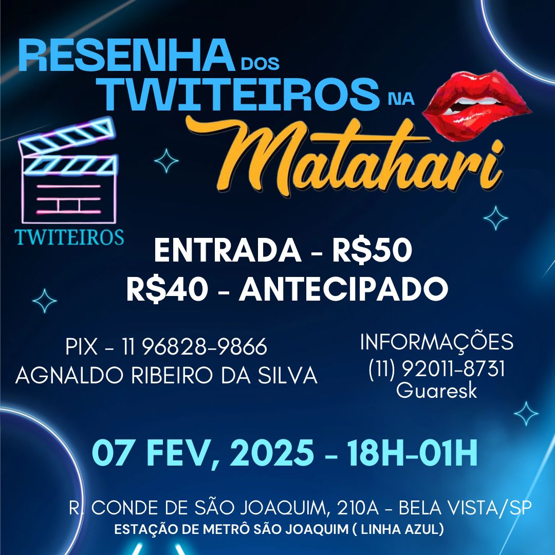 E ai galera chegou o dia da nossa 1°  RESENHA DOS  TWITTEIROS edição aberta que sera no dia 07/02 que sera no <a href="/mhcabines_bar/">Matahari Cabines Bar </a>

Venham aproveitar esta festa que sera incrivel ! 
Ingressos antecipados no WhatsApp (11) 92011-8731