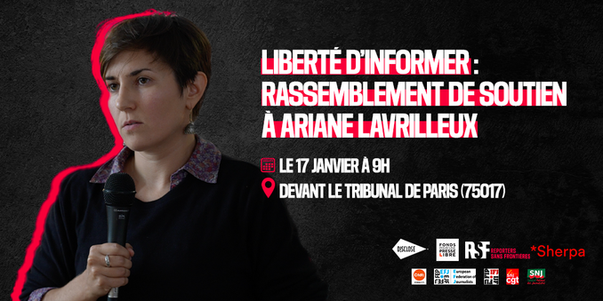 La #LDH appelle au rassemblement le 17 janvier, devant le tribunal de Paris à 9h pour dénoncer les attaques répétées du pouvoir contre la liberté d’informer, et soutenir la journaliste <a href="/AriaLavrilleux/">Ariane Lavrilleux</a> <a href="/Disclose_ngo/">Disclose</a>.
<a href="/Asso_Sherpa/">Sherpa</a> <a href="/lacgtcommunique/">La CGT</a> <a href="/CFDT/">CFDT</a> <a href="/Fondspresslibre/">Fonds pour une presse libre</a>