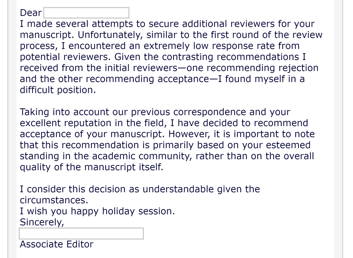 Reviewed for Mechanisms of Aging and Development,  journal w. IF&gt;5, found this in the acceptance letter: "This recommendation is primarily based on your esteemed standing in the academic community, rather than on the overall quality of the manuscript itself." What can you say?