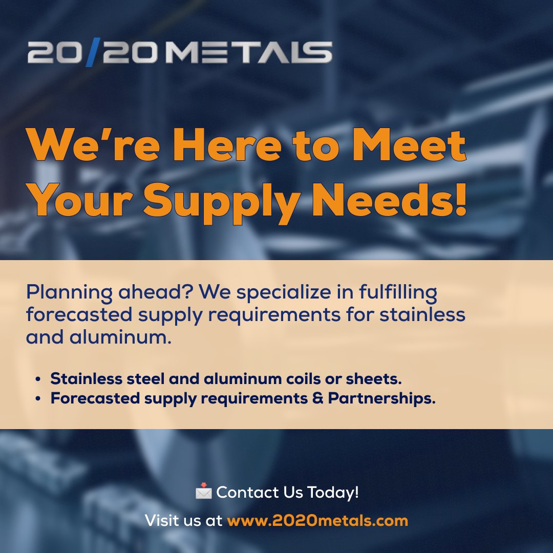 20/20 Metals LLC (@2020metals) on Twitter photo We’re here to meet your supply needs! From stainless to aluminum, we’ll fulfill your forecasted requirements. 📩 DM or email info@2020metals.com.
Let’s make 2025 your best year yet! Explore products: 2020metals.com/all-products/
#SupplySolutions #2020Metals We’re here to meet your supply needs! From stainless to aluminum, we’ll fulfill your forecasted requirements. 📩 DM or email info@2020metals.com.
Let’s make 2025 your best year yet! Explore products: 2020metals.com/all-products/
#SupplySolutions #2020Metals