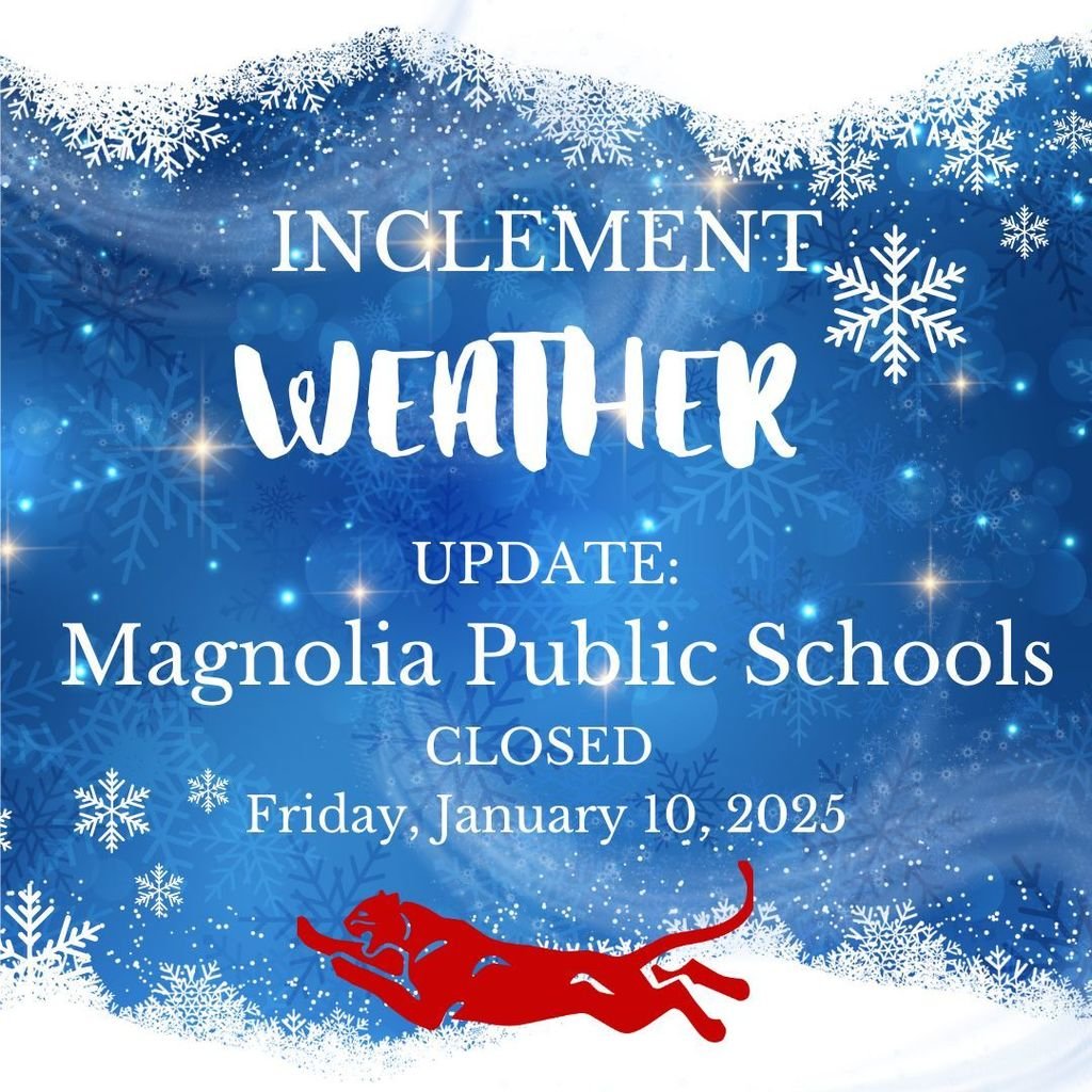 Magnolia_SD's tweet image. Good Afternoon,
Due to inclement weather, school will be canceled on Friday, January 10, 2025. 
We hope everyone stays safe and enjoys the winter weather! 
Thank you, 
Magnolia School District
