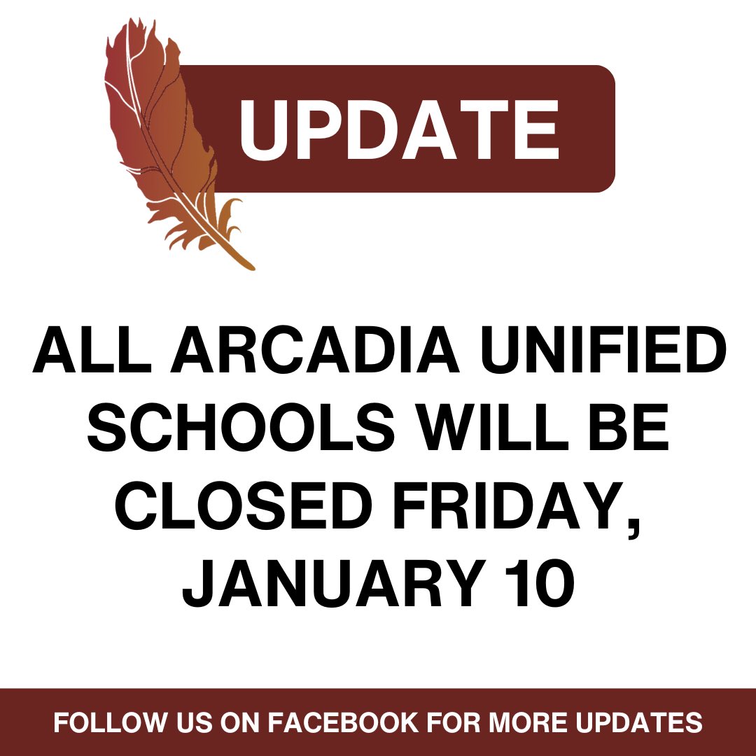 🚨 All Schools Closed Tomorrow 1/10/25 

Good Morning Arcadia Unified Families and Community,

Thank you for your patience and understanding during this challenging time. The windstorm and its aftermath have created uncertainty for many in our community, and we appreciate your