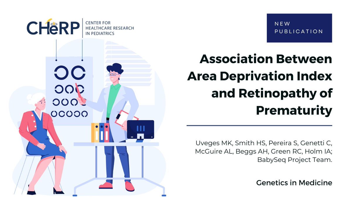 New Article! CHeRP faculty Isdin Oke and team's paper Association Between Area #Deprivation Index and #Retinopathy of #Prematurity is featured in Ophthalmology Retina!

Read More Here: buff.ly/40norwT