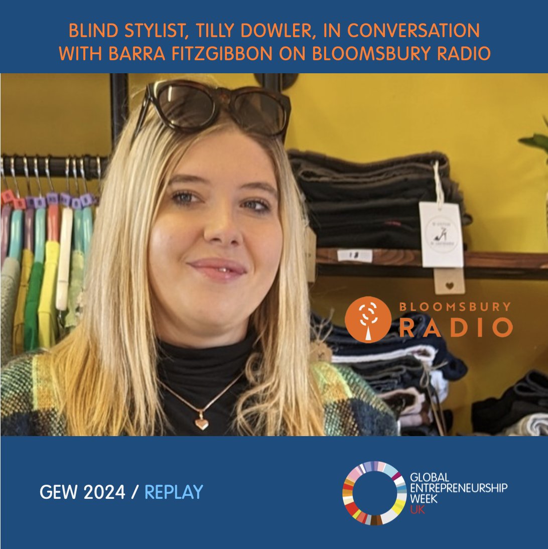 Meet the amazing Tilly Dowler, 'The Blind Stylist' cofounder of @wanted_wardrobe_ with Victoria Whittington-Parry.  Interview on Spotify with Barra Fitzgibbon - Bloomsbury Radio, official GEW UK broadcaster.  open.spotify.com/episode/1bZdG8… #entrepreneur #femalefounders #gewuk2024replay