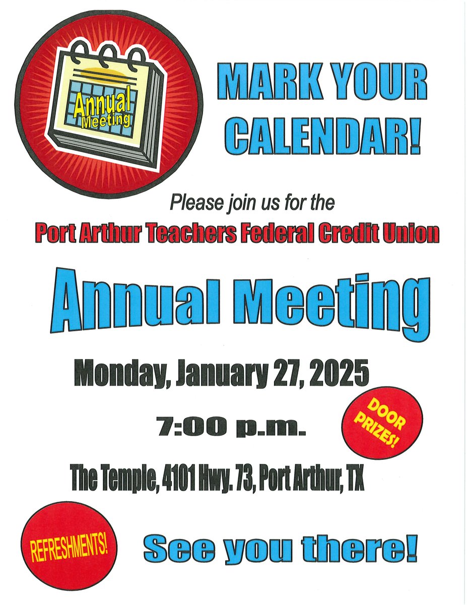PortArthurTFCU's tweet image. 📣📣📣
Please join us on January 27 2025 for our annual meeting!!!

#PATFCU #PATX #PortArthur #loans #Auto #PAISD