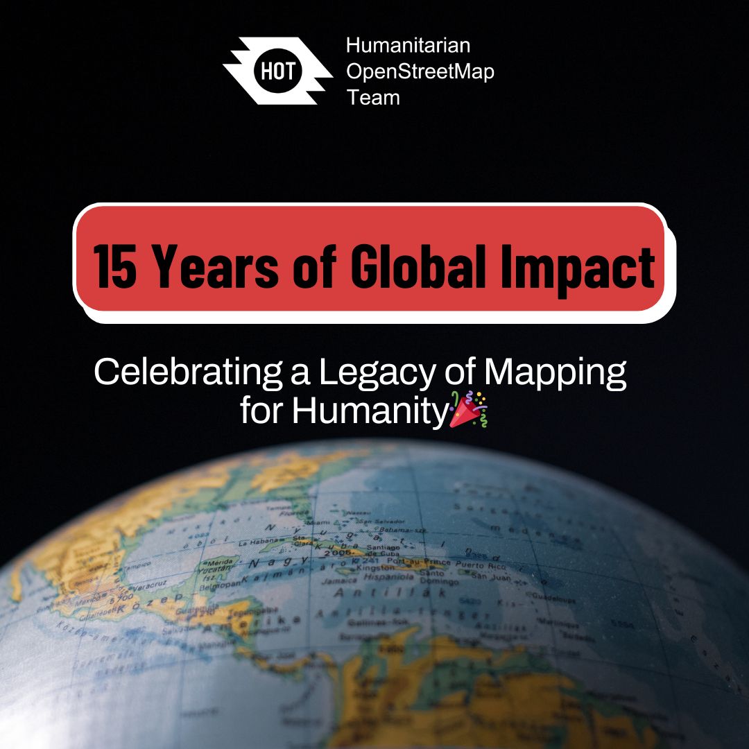 🎉Happy New Year!🎉

HOT is celebrating 15 years of impact through open mapping! From life-saving maps to empowering communities, we’ve achieved so much together. Stay tuned for the unveiling of our new website and here’s to a brighter future

#15YearsOfImpact #HOTOSMAnniversary
