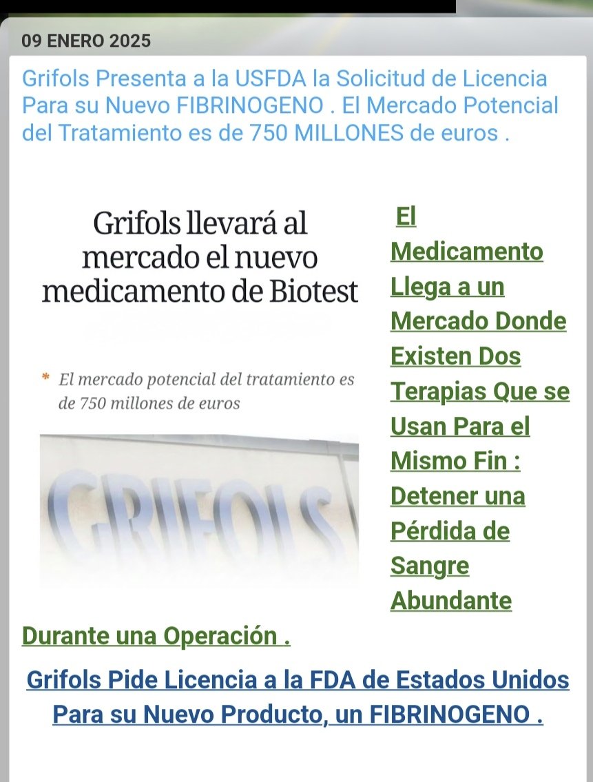 pharma_jonpi's tweet photo. #Grifols Presenta a la @US_FDA la Solicitud de Licencia Para su Nuevo #FIBRINOGENO . El Mercado Potencial del Tratamiento es de 750 MILLONES de euros .
https://t.co/VZzB7vR6Zz #ibex #biotest #fibrinogen #Yimmugo #nasdaq #dax #ftse @EMA_News #dowjones #plasmaferesis #chinahealth https://t.co/KrEhEekG8o