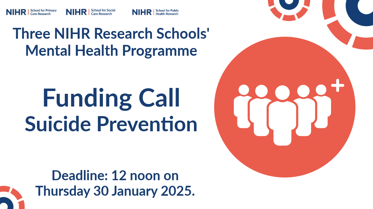 NIHR School for Primary Care Research (@nihrspcr) on Twitter photo 📢 The Three NIHR Research Schools' Mental Health Programme has launched a new funding call focused on Suicide Prevention. Deadline: 12noon on 30 January 2025: spcr.nihr.ac.uk/Three-Schools/…… #MentalHealthResearch #SuicidePrevention
<a href="/NIHRSPHR/">NIHR SPHR</a>
<a href="/NIHRSSCR/">NIHR School for Social Care Research</a>
<a href="/GeorginaSPCR/">Dr Georgina Fletcher</a>
<a href="/Ashmore2009/">Claire Ashmore</a> 📢 The Three NIHR Research Schools' Mental Health Programme has launched a new funding call focused on Suicide Prevention. Deadline: 12noon on 30 January 2025: spcr.nihr.ac.uk/Three-Schools/…… #MentalHealthResearch #SuicidePrevention
<a href="/NIHRSPHR/">NIHR SPHR</a>
<a href="/NIHRSSCR/">NIHR School for Social Care Research</a>
<a href="/GeorginaSPCR/">Dr Georgina Fletcher</a>
<a href="/Ashmore2009/">Claire Ashmore</a>