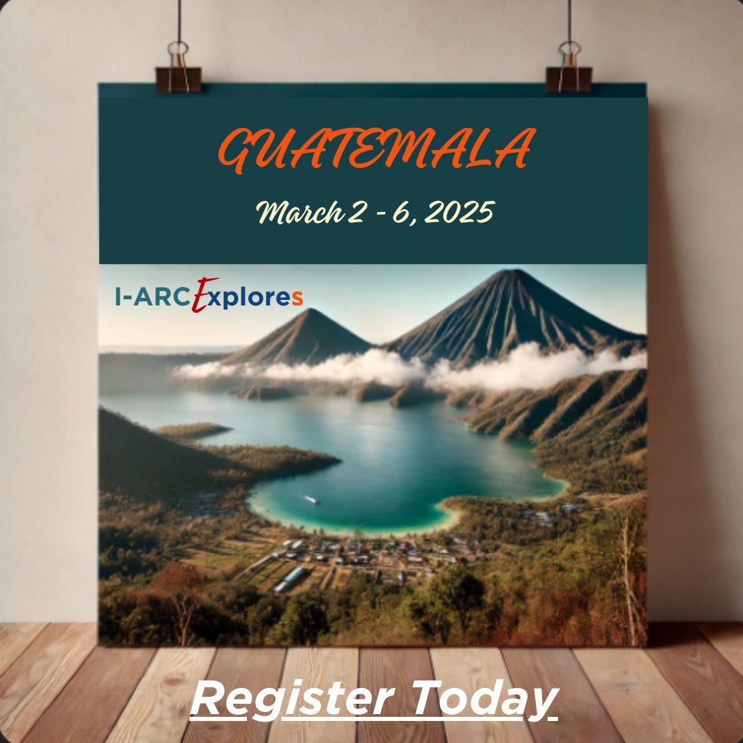 I-ARC Explores to Guatemala!
March 2- 6, 2025, an unforgettable journey through the heart of Guatemala. Immerse yourself in stunning landscapes, meaningful workshops exploring the complexities of migration and resilience.
Spaces are limited—join this transformative adventure!