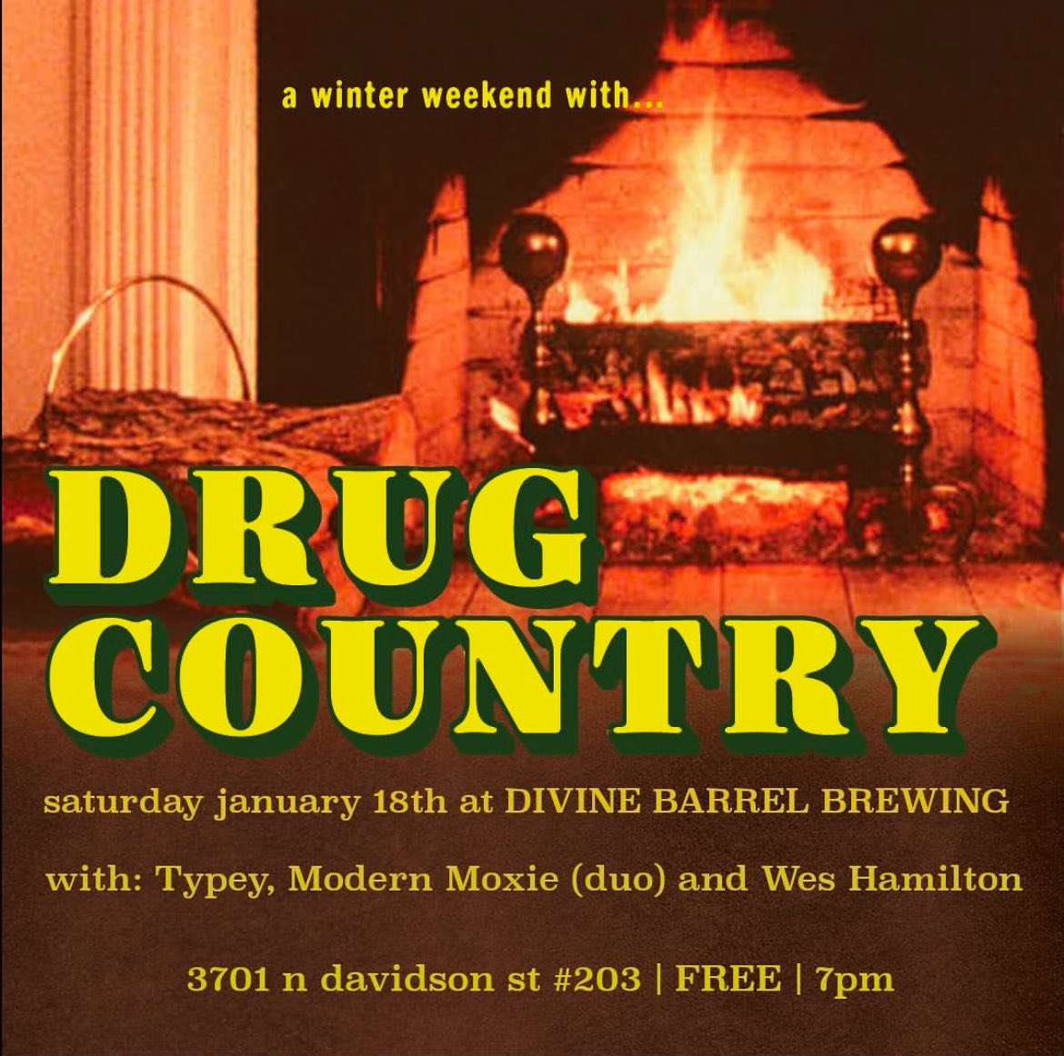 Self Aware Records (@selfawarenc) on Twitter photo Saturday January 18th join Typey + Drug Country (RVA) with special guests Modern Moxie & Wes Hamilton for an intimate FREE show at <a href="/DivineBarrelCLT/">Divine Barrel</a> Saturday January 18th join Typey + Drug Country (RVA) with special guests Modern Moxie & Wes Hamilton for an intimate FREE show at <a href="/DivineBarrelCLT/">Divine Barrel</a>