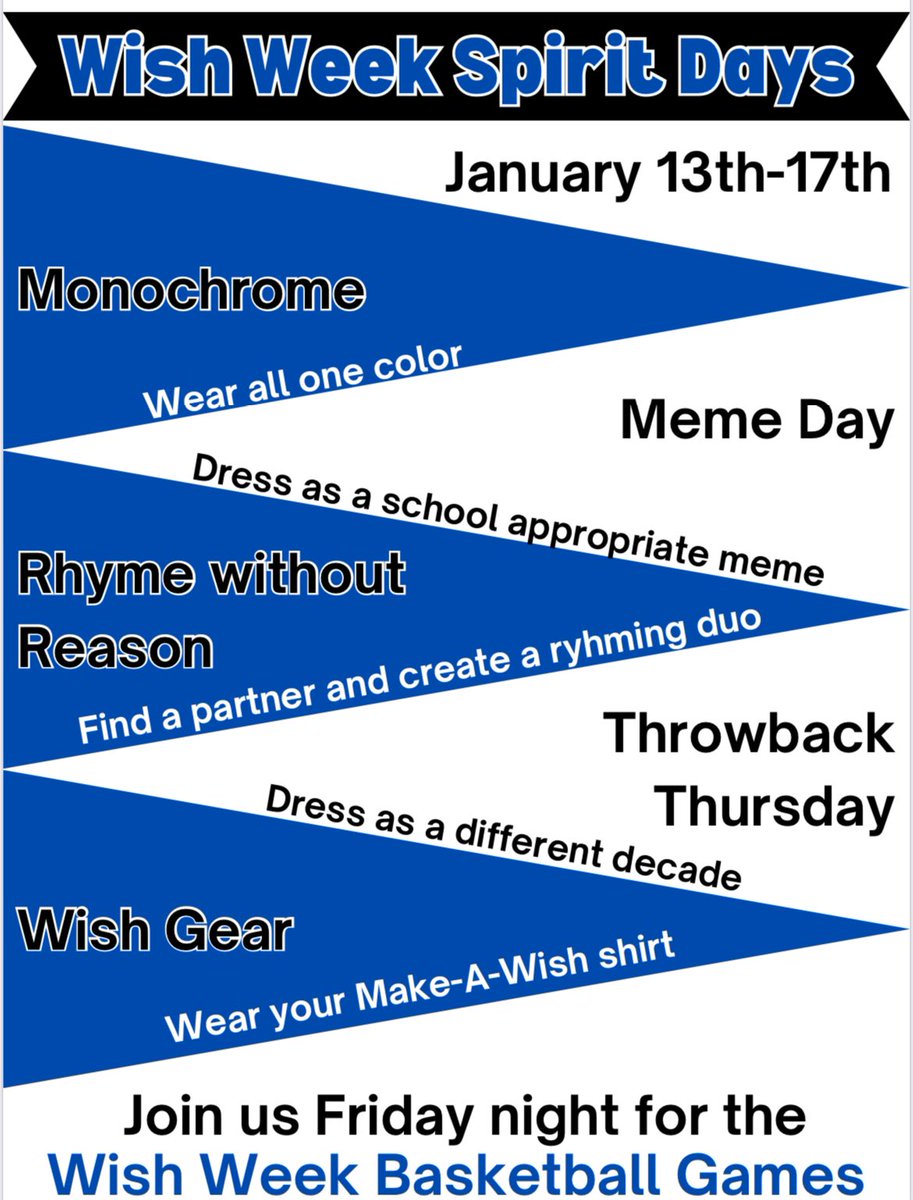 Get ready for Wish Week next week! We have a great spirit week planned, so get your awesome costumes and wish shirt ready!