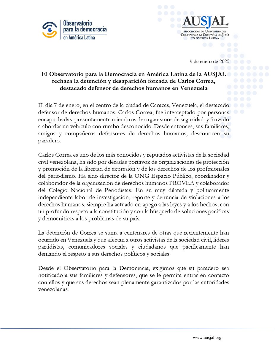 #Comunicado 📢 El Observatorio para la Democracia en América Latina de la 𝐀𝐔𝐒𝐉𝐀𝐋 𝐫𝐞𝐜𝐡𝐚𝐳𝐚 𝐥𝐚 𝐝𝐞𝐭𝐞𝐧𝐜𝐢𝐨́𝐧 𝐲 𝐝𝐞𝐬𝐚𝐩𝐚𝐫𝐢𝐜𝐢𝐨́𝐧 𝐟𝐨𝐫𝐳𝐚𝐝𝐚 𝐝𝐞 𝐂𝐚𝐫𝐥𝐨𝐬 𝐂𝐨𝐫𝐫𝐞𝐚, destacado defensor de derechos humanos en Venezuela.