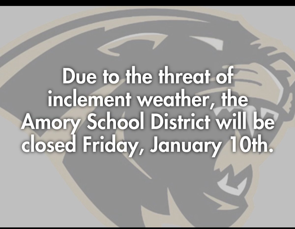 Due to the increasing chance of inclement weather and hazardous road conditions, all schools will be closed tomorrow, Friday, January 10.