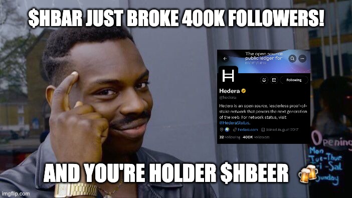 HBeerOfficial's tweet photo. 🚨 Hedera’s Official X Account just hit 400k followers! 🚀

$HBAR is about to take off, and when it does, we’ll celebrate with $HBEER for all of us 🍺🔥

❤️ LIKE if you’re bullish on $HBAR.
🔁 REPOST if you’re ready for $HBEER!

#HBAR #HBEER #HEDERA https://t.co/fJtYqKOF5j
