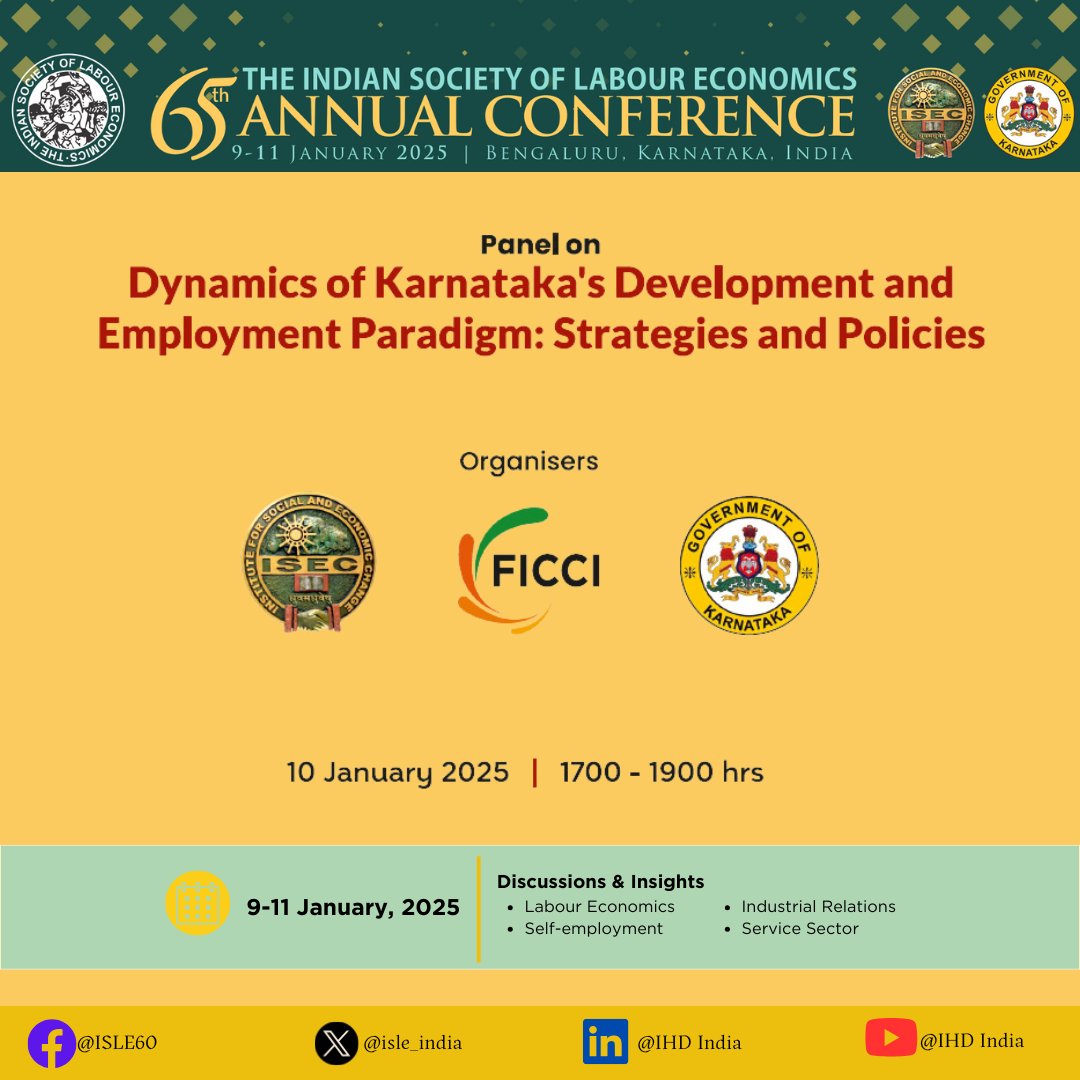 isle_india's tweet photo. 🌟 Panel on Karnataka’s Development &amp; Employment Paradigm by @ISECBengaluru, @ficci_india (Karnataka) and Government of Karnataka
📅 10 Jan 2025 | 🕔 5:00 PM – 7:00 PM
Let’s explore Karnataka’s growth trajectory!

#Karnataka #DevelopmentPolicies #ISLE2025 #Employment https://t.co/6DWC4sLZCl