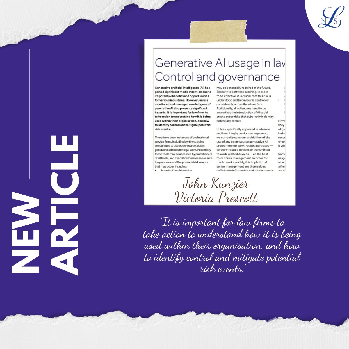 NLSBulletin's tweet photo. 📊Generative AI usage in law firms: 
Control and governance. 

💻John Kunzier and Victoria Prescott detail the benefits and potential consequences of Ai usage in law firms. 

To read the article in full, visit page 7 of our latest issue here 👉https://t.co/AgCwbXWxTD

#LegalTech https://t.co/p2uoYdpXn0