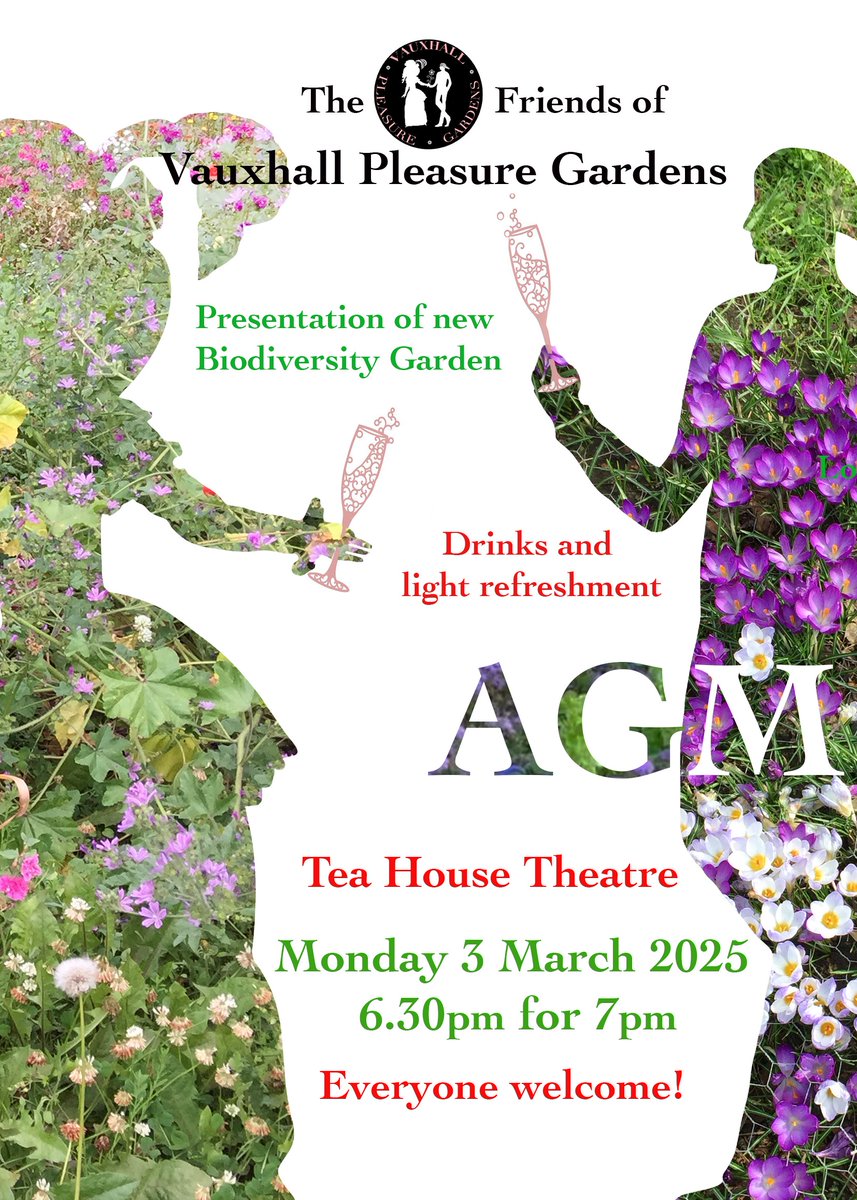 The Friends of Vauxhall Pleasure Gardens will be holding their AGM with the details being below:

Venue: Tea House Theatre, 139 Vauxhall Walk, London SE11 5HL
Date: Monday 3rd March 2025
Time: 630pm for a 7pm start

All welcome to attend!

#Vauxhall #FOVPG