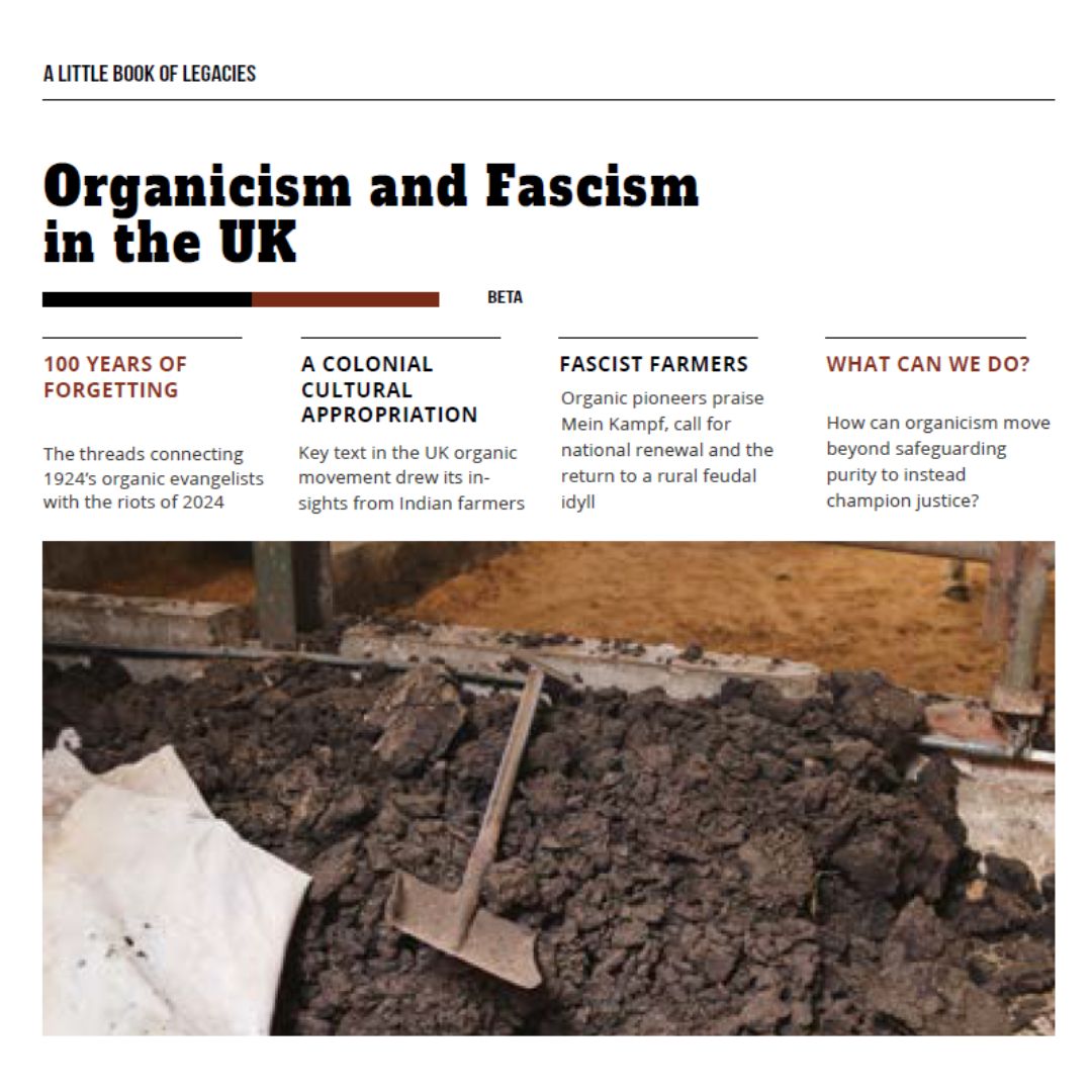 Today we're launching our new pamphlet A Little Book of Legacies: Organicism &amp; Fascism in the UK at Oxford Real Farming Conference highlighting some of the fascist and eugenicist roots of the organic farming movement.

Read it now: buff.ly/4h4Iplt <a href="/ORFC/">ORFC</a> #ORFC2025