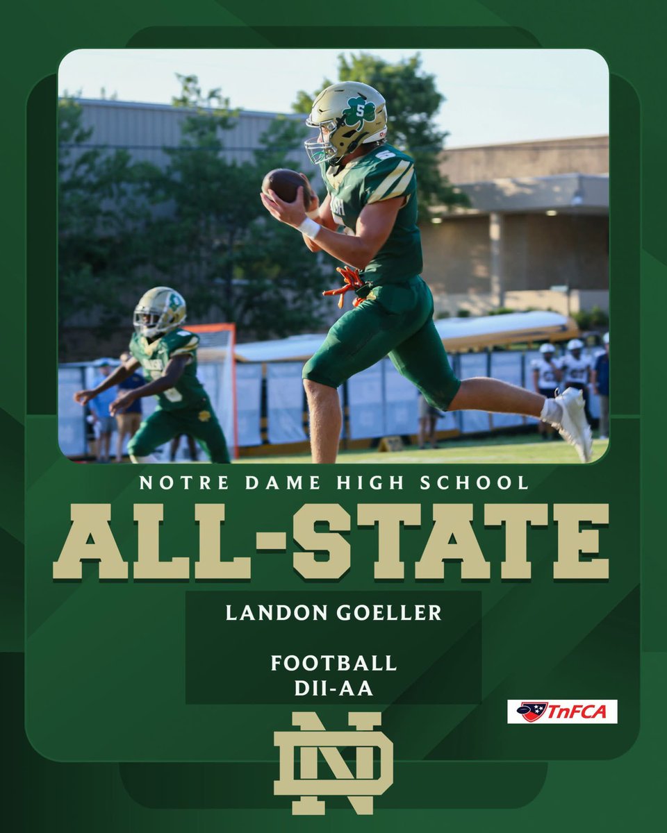 Congratulation to <a href="/NDChattFootball/">Notre Dame High School Football</a> senior <a href="/LandonGoeller5/">LandonGoeller5</a> for being named to the DII-AA All-State team announced by the Tennessee Football Coaches Assoc. (TnFCA).