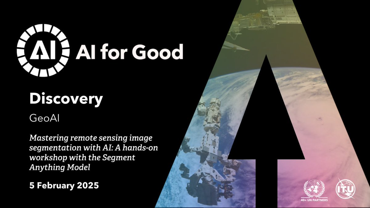 I will be presenting a hands-on SAMGeo workshop as part of ITU's AI for Good.  You are welcome to join us!

Title: Mastering remote sensing image segmentation with AI: A hands-on workshop with the Segment Anything Model

Time: 9:00-10:30 US Eastern Time, Feb 5

Register here: