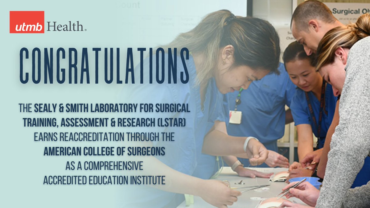 UTMB Provost's Office (@utmbprovost) on Twitter photo We are proud that our Sealy & Smith Laboratory for Surgical, Training, Assessment & Research (<a href="/utmblstar/">UTMB LSTAR</a>) has been reaccredited by <a href="/AmCollSurgeons/">American College of Surgeons</a> as a Comprehensive Accredited Education Institute. It remains an outstanding training resource for our current and future surgeons! We are proud that our Sealy & Smith Laboratory for Surgical, Training, Assessment & Research (<a href="/utmblstar/">UTMB LSTAR</a>) has been reaccredited by <a href="/AmCollSurgeons/">American College of Surgeons</a> as a Comprehensive Accredited Education Institute. It remains an outstanding training resource for our current and future surgeons!