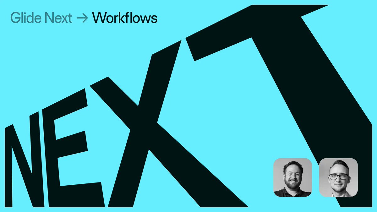ICYMI: Yesterday, we launched Workflows—Glide's native automation engine. 

Next week, <a href="/nocodeandy/">Andy Claremont</a> and <a href="/EvanFurniss/">Evan Furniss</a> will unpack exactly how to best implement Workflows for your business in a special edition of Glide Next.

If operational efficiency is your priority, this is an