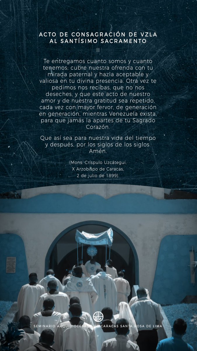 Acto de consagración de #Venezuela al Santísimo Sacramento del Altar (2 de julio de 1899). 🙏🏻🇻🇪
