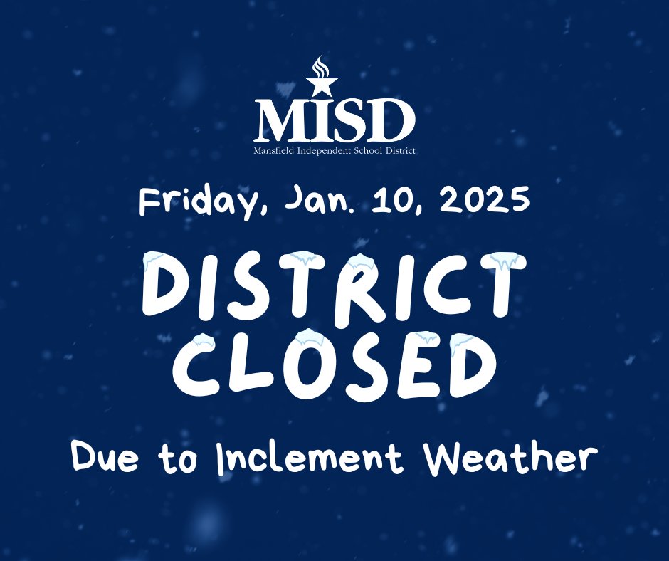 Due to the predictions of continuing inclement weather, MISD will be closed on Friday, Jan. 10. 

There will be no classes, and all after-school activities, athletic practices and games are canceled. 

More info: bit.ly/MISDWeather