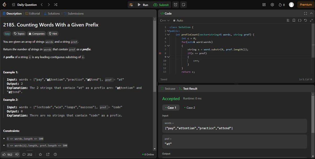 arav_mahind's tweet image. #Day29 of #30daysProductivityChallenge

-- 📍Solved String and Array related questions         
-- 💻Leetcode 
       - 2185. Counting Words With a Given Prefix
       - 135. Candy