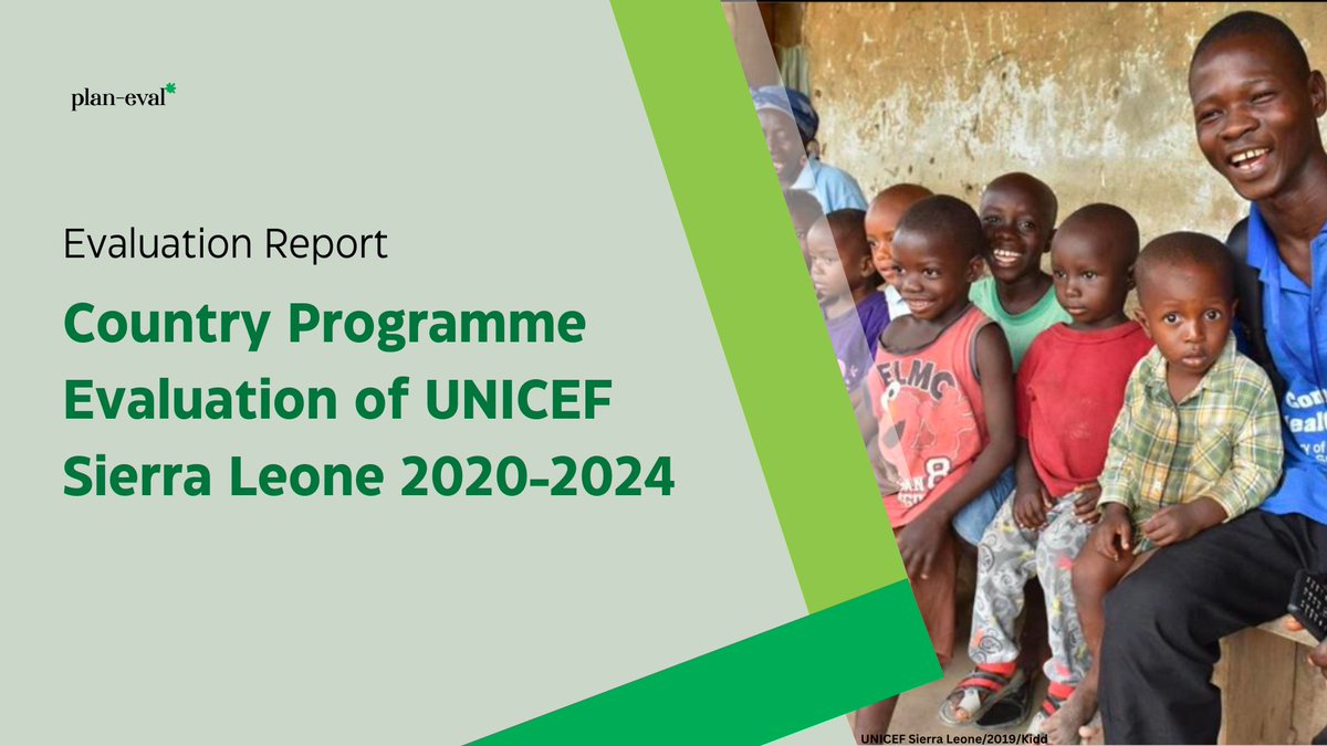 🎯 Just Released: UNICEF Sierra Leone Country Programme Evaluation (2020-2024). Full report available here: shorturl.at/32k5d