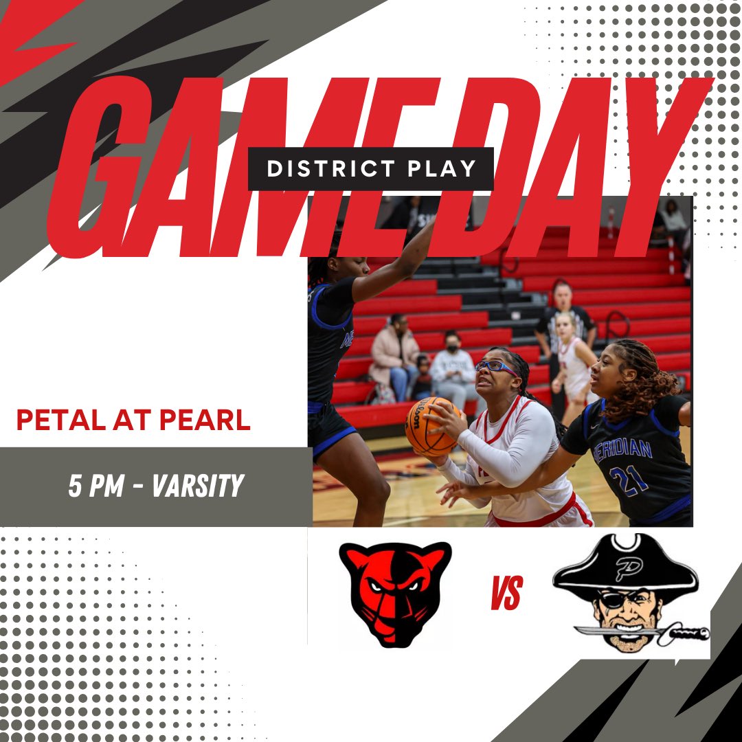 ⚠️GAMEDAY ⚠️

Come out tonight and support your Lady Panthers as we travel to Pearl to take on the Lady Pirates on the road for some district play! Beat us there! 

🆚 Pearl
📍 Pearl Gymnasium 
⏰ Varsity 5pm

#WeArePetal #Family 🐾🏀🔴⚪️