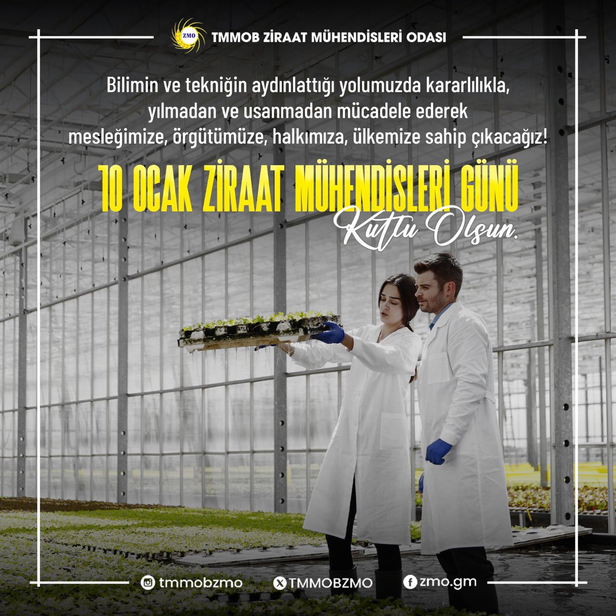 10 Ocak Tarımsal Öğrenimin 179.Yılı ve 10 Ocak Ziraat Mühendisleri Gününü kutluyorum.