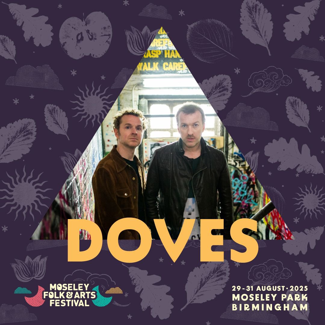 Doves (@dovesmusicblog) on Twitter photo Doves will be performing at <a href="/moseleyfolk/">Moseley Folk & Arts Festival</a> & Arts Festival. Tickets are on sale tomorrow at 10AM. Doves will be performing at <a href="/moseleyfolk/">Moseley Folk & Arts Festival</a> & Arts Festival. Tickets are on sale tomorrow at 10AM.