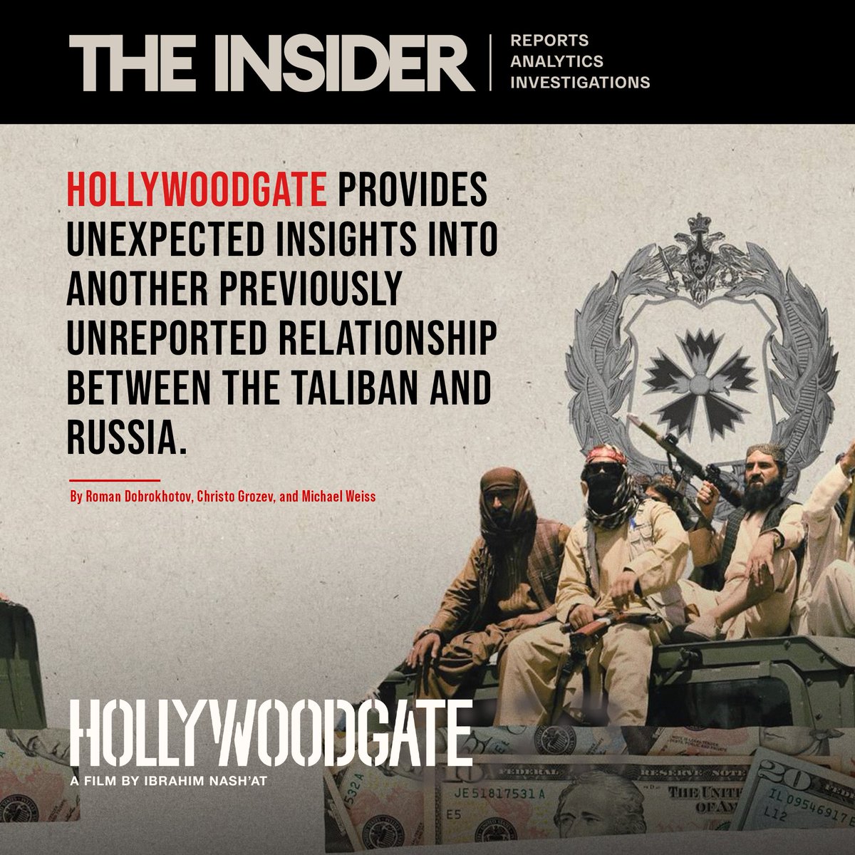 Hollywoodgate24's tweet photo. New reporting on Russia's bounty program against US forces in Afghanistan, an investigation tipped off after key architects of the program were identified in Ibrahim Nash'at's acclaimed documentary HOLLYWOODGATE. Read more on @InsiderEng: https://t.co/JPduLvb2fp https://t.co/bxWjXc7hwN