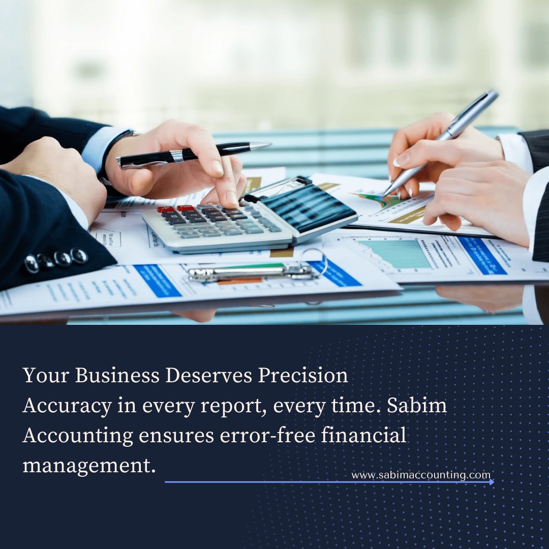 sabimaccounting's tweet image. Your Business Deserves Precision
Accuracy in every report, every time. Sabim Accounting ensures error-free financial management.
#PrecisionFinance #ErrorFreeAccounting #BusinessAccuracy #FinancialClarity #TaxHelp #AccountingPros