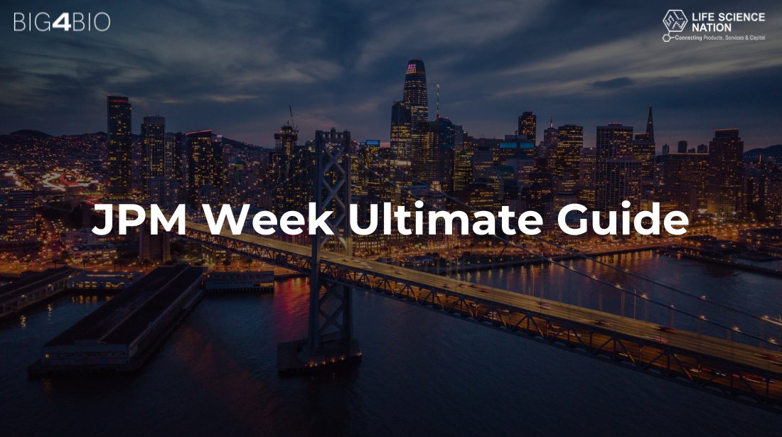 Your Ultimate Guide to #JPMWeek is Here!

Big4Bio and <a href="/LSciNation/">Life Science Nation</a> have partnered to bring you the go-to resource for all things JPM Week. We've got you covered, from key events and receptions to must-know hotel info to ensure a seamless and impactful experience: