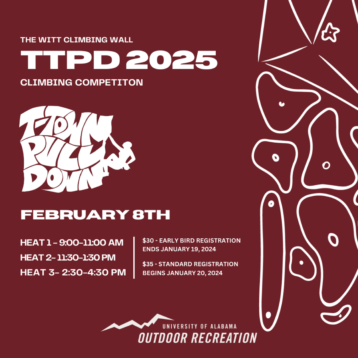 UARecreation's tweet photo. The 17th Annual T-Town Pull Down Climbing Competition is set for Saturday, Feb. 8!  Join us at the Robert E. Witt Student Activity Center. 🧗

Climbers can compete in Top Rope, Bouldering, or Combined formats.

Registration ends Jan. 17 → https://t.co/AuwrKm4Qrl https://t.co/m0gINq7u6x