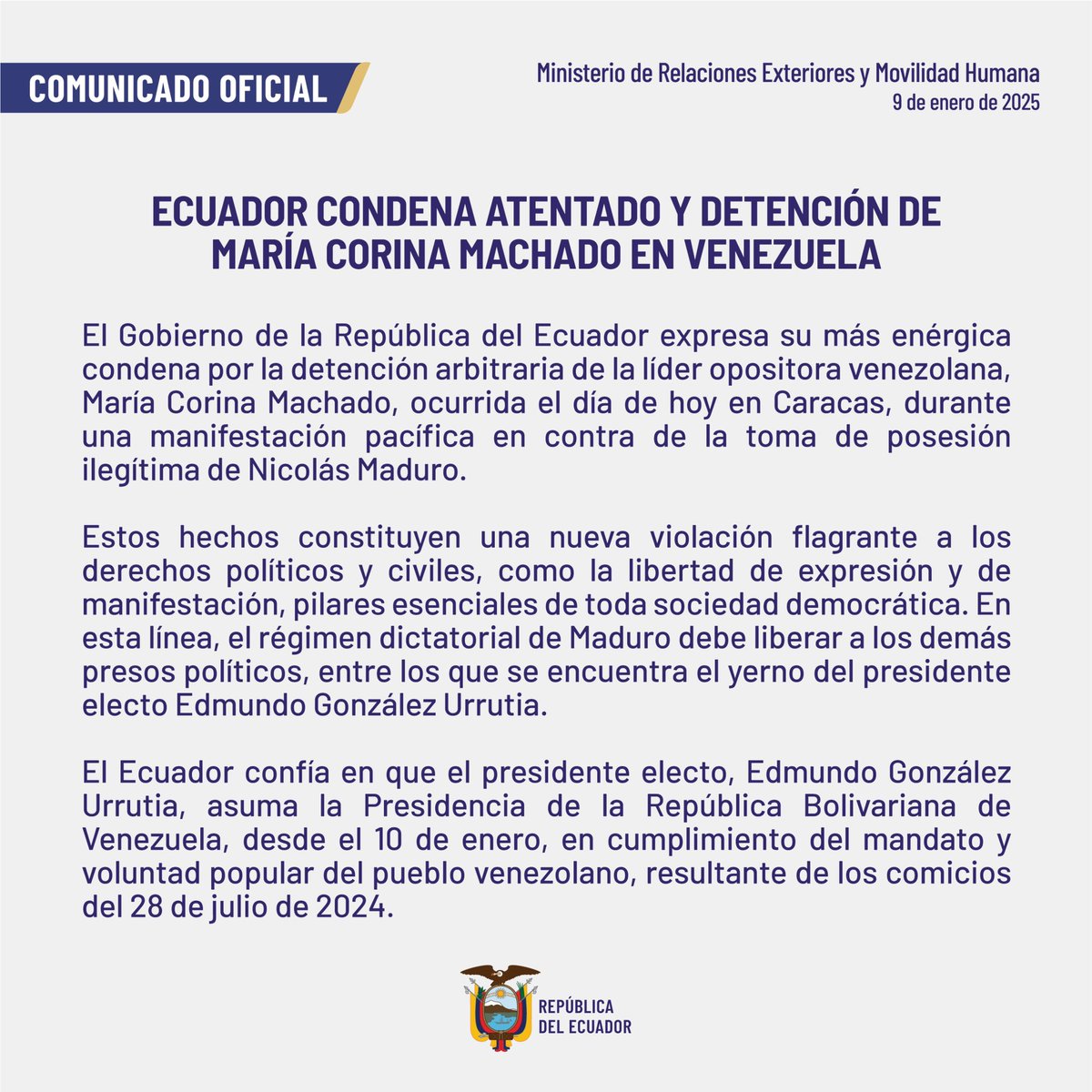 CancilleriaEc's tweet photo. Ecuador condena atentado y detención de María Corina Machado en Venezuela. https://t.co/LzwGJ2tRob