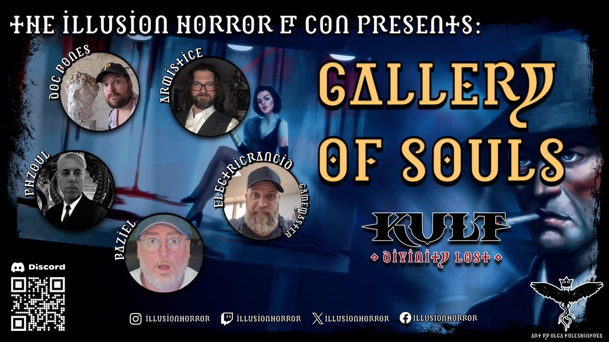 Illusion Horror &amp; Con / Streaming 2025!

After a quick 💤 SLUMBER 💤 we bring you the continuation of our <a href="/KultRPG/">KULT: Divinity Lost</a> arc of Gallery of Souls

Join this Sunday on Twitch TV at 8PM EST for Part 5!

Past episodes: youtube.com/playlist?list=…

Live on Twitch: twitch.tv/illusionhorror