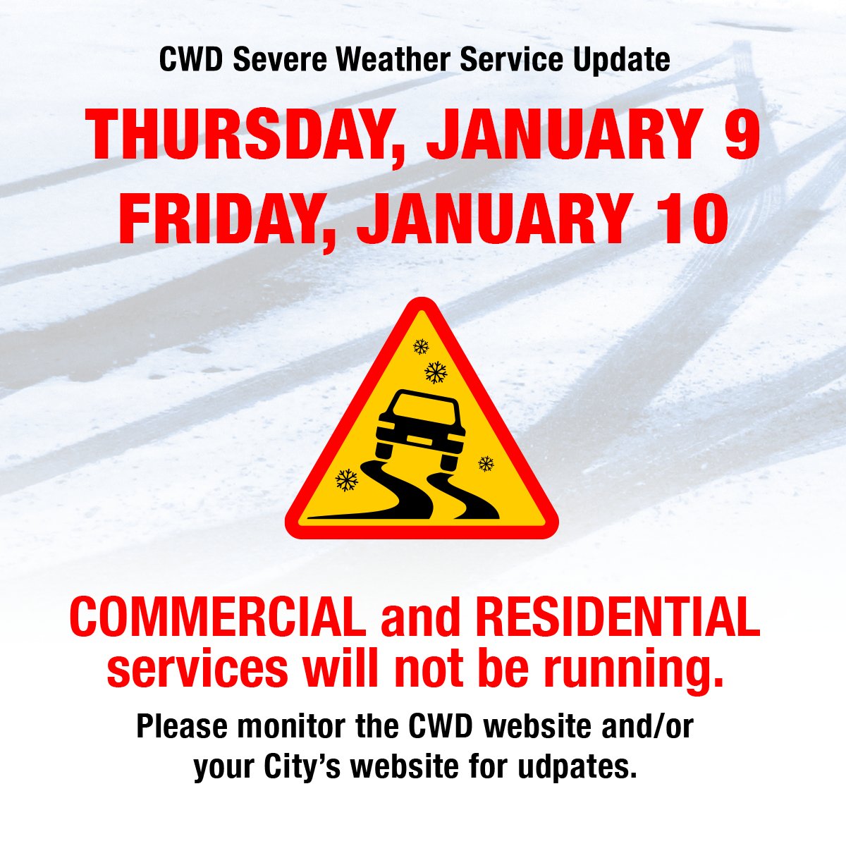 * UPDATE * Due to deteriorating road conditions and landfill closures across DFW, services have been cancelled for Thu, Jan 9 and Fri, Jan 10. CWD will continue to evaluate the situation. For more info, check cwd.to and watch for updates from your city. #cwd #dfw