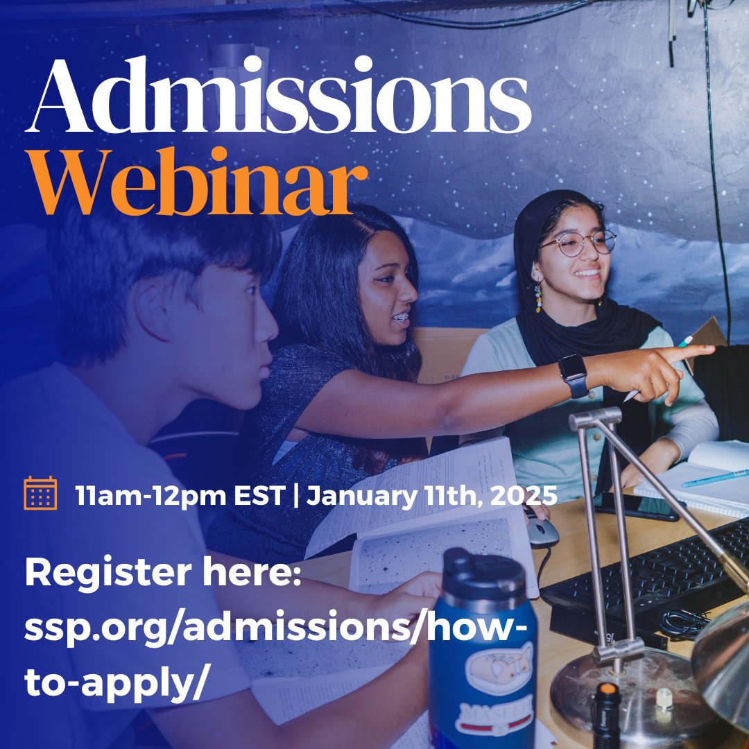 SSPers's tweet image. 🌟 Join us for our Admissions Webinar on January 11th, 11 AM–12 PM EST! 
Learn everything you need to know about applying to SSP, including tips and key insights. Don’t miss it—
register now: ssp.org/admissions/how… 
#SSP2025 #SummerScienceProgram
