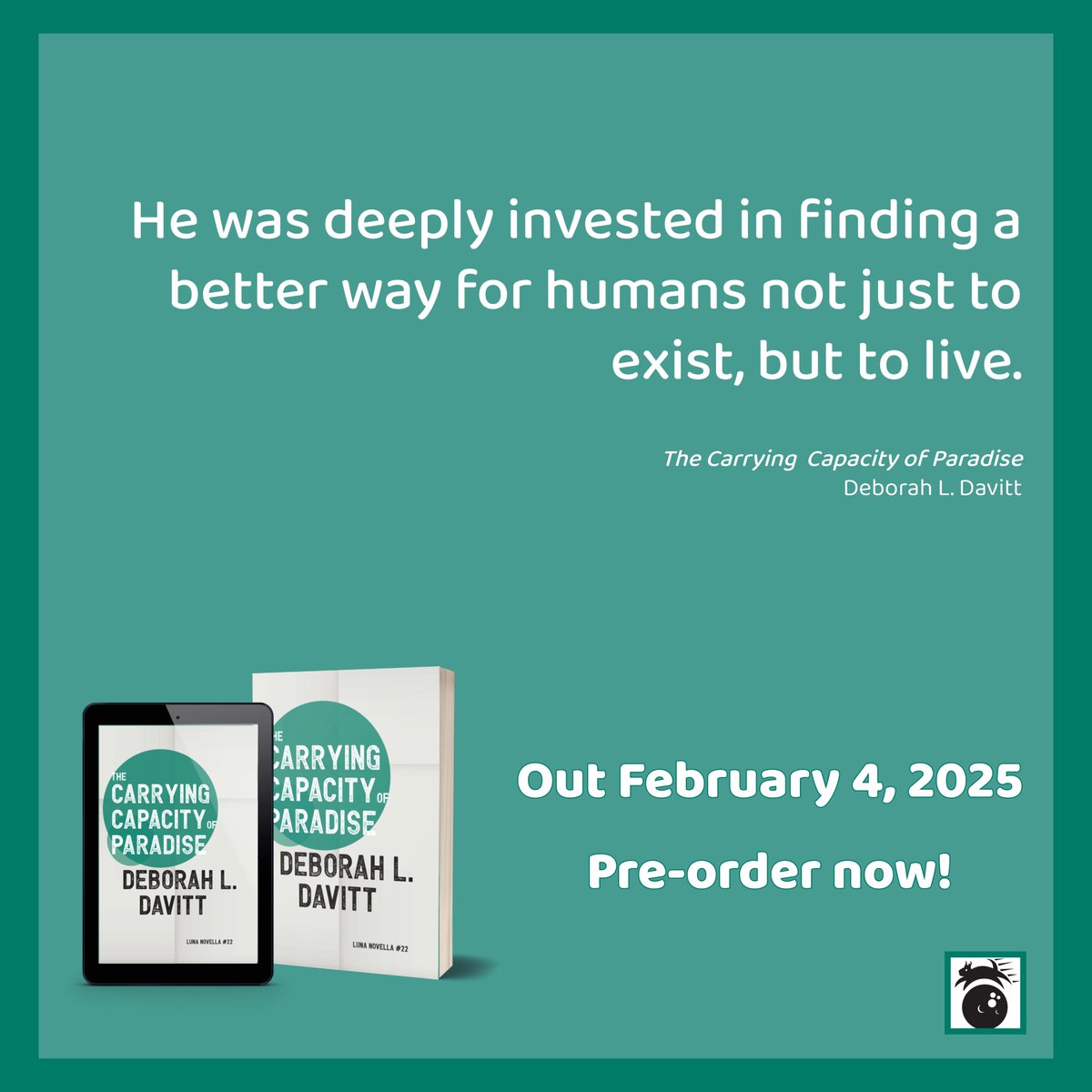 Pre-order Luna Novella 2025! The Carrying Capacity of Paradise by Deborah L Davitt 🌱 4 Vesta is a paradise, removed from the pressures of modern life. Until a killer finds their way in... lunapresspublishing.com/post/cover-rev…