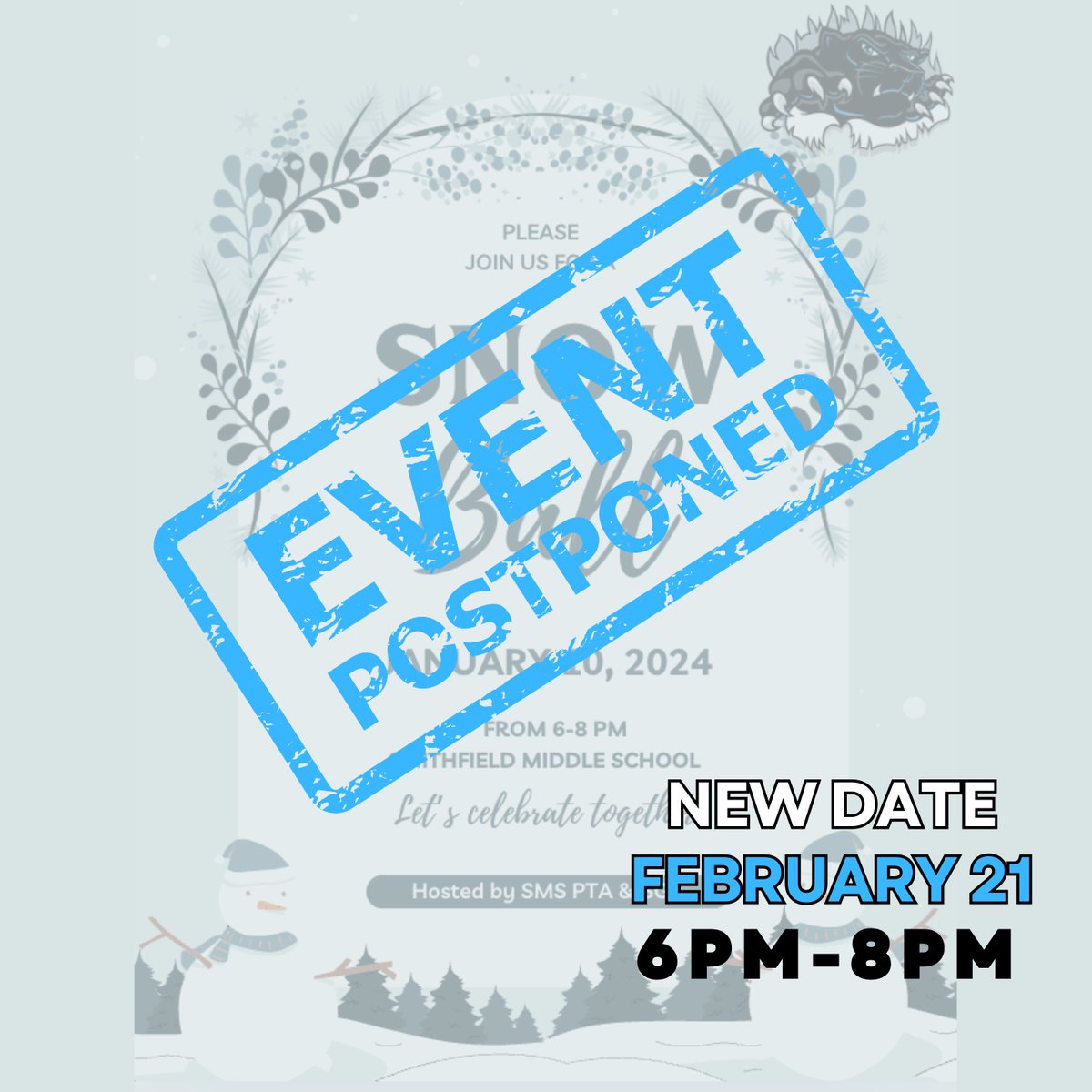 Due to the anticipated forecast for tomorrow evening, our winter dance has been rescheduled to Friday, February 21st from 6:00-8:00 PM. Thank you.